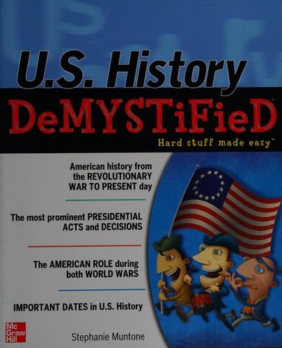 U.S. history demystified