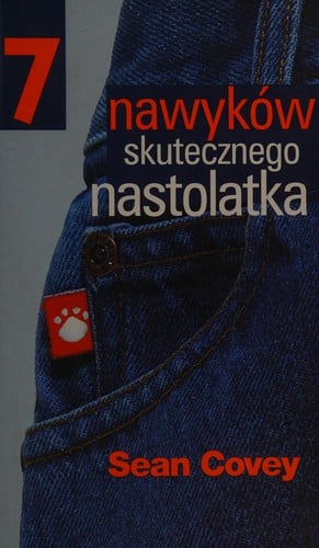 7 nawyków skutecznego nastolatka