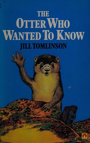 The otter who wanted to know