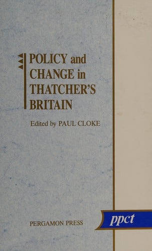 Policy and change in Thatcher's Britain