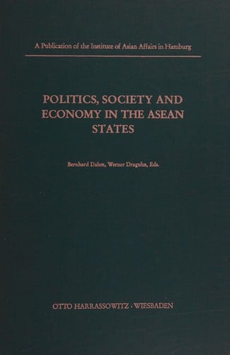 Politics, society, and economy in the ASEAN states