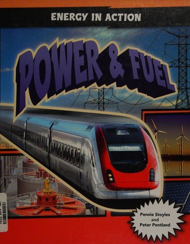 Power and fuel