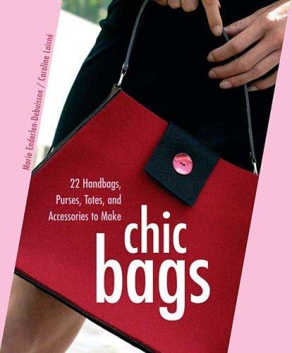 Chic bags