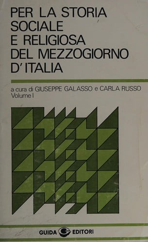 Per la storia sociale e religiosa del Mezzogiorno d'Italia