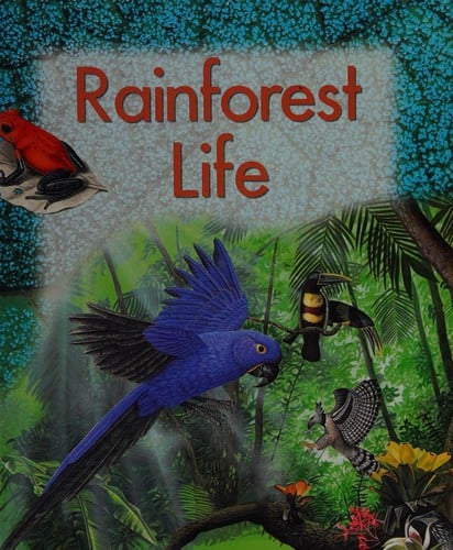 Rainforest life