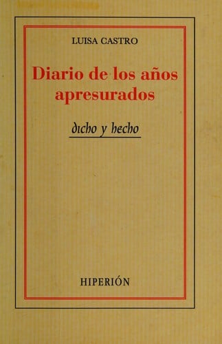 Diario de los años apresurados