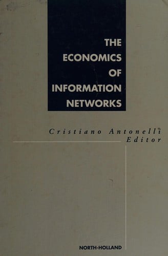 The Economics of information networks