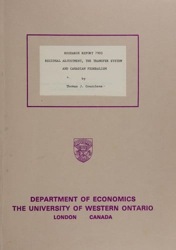 Regional adjustment, the transfer system and Canadian federalismm