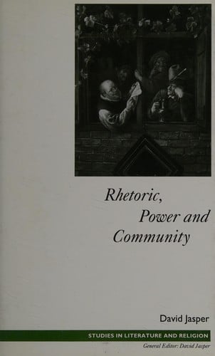Rhetoric, power and community