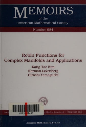Robin functions for complex manifolds and applications