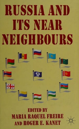 Russia and its near neighbours