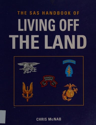 The SAS handbook of living off the land