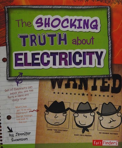 The shocking truth about electricity