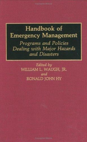 Handbook of emergency management