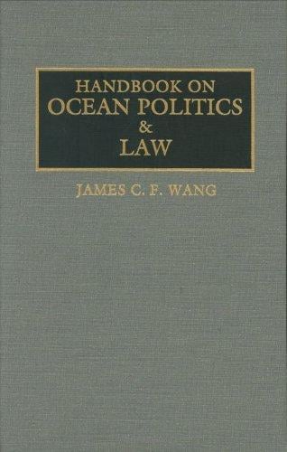 Handbook on ocean politics & law