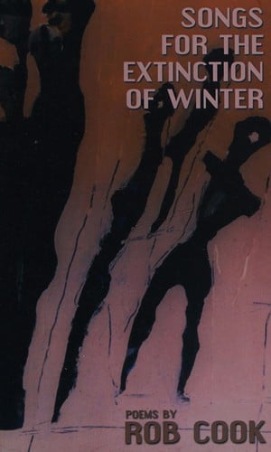 Songs for the extinction of winter