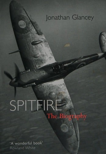 SPITFIRE: THE BIOGRAPHY