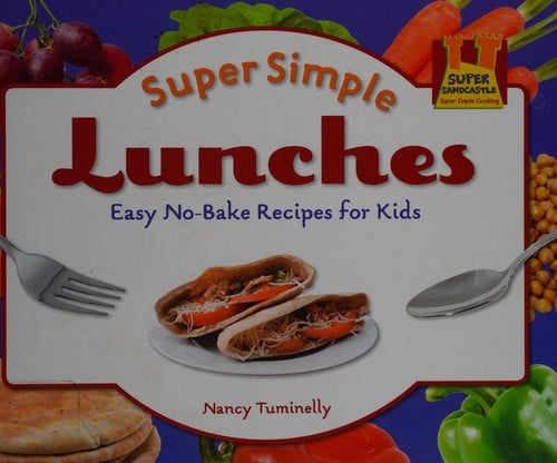 Super simple lunches