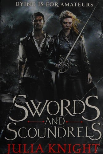 Swords and scoundrels