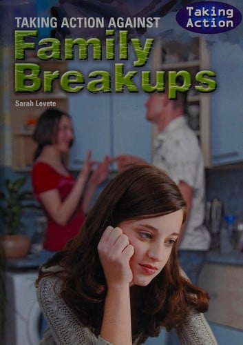 Taking action against family breakups