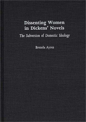 Dissenting women in Dickens' novels