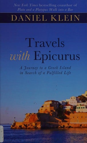 Travels with Epicurus
