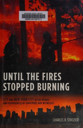 Until the fires stopped burning