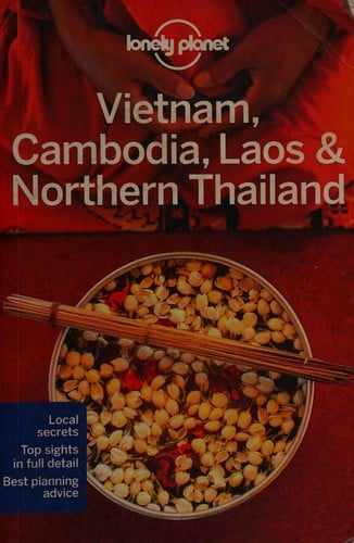 Vietnam, Cambodia, Laos & Northern Thailand