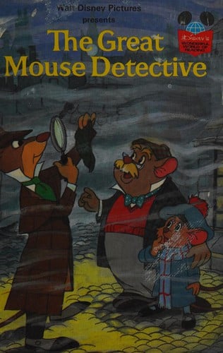 Walt Disney Pictures presents The great mouse detective