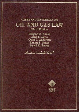 Cases and materials on oil and gas law