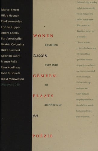 Wonen tussen gemeenplaats en poëzie
