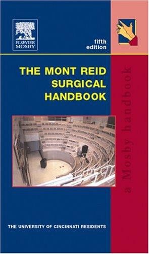 The Mont Reid surgical handbook