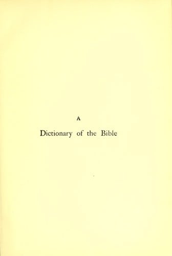 A Dictionary of the Bible
