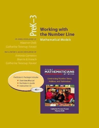 Working with the Number Line, Grades PreK-3 (Resource Package): Mathematical Models (Young Mathematicians at Work)