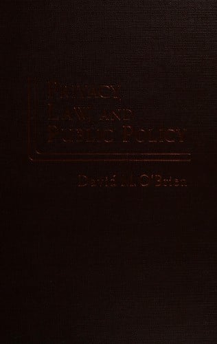 Privacy, law, and public policy