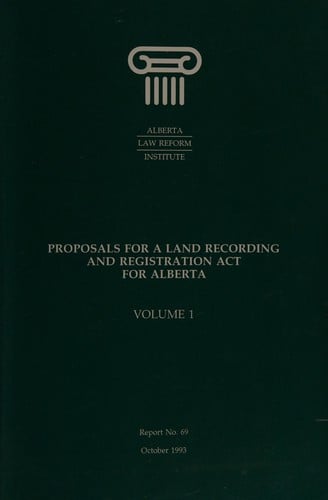 Proposals for a Land Recording and Registration Act for Alberta