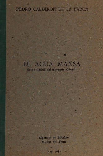 El Agua mansa