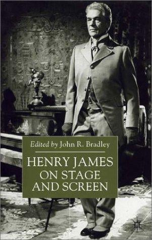 Henry James on stage and screen