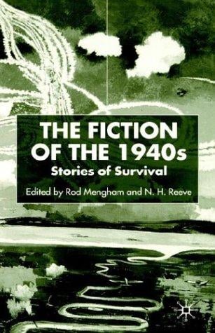 The fiction of the 1940s