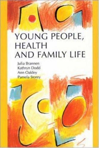 Young people, health, and family life