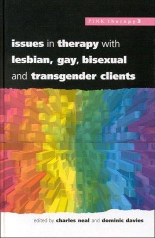 Issues in therapy with lesbian, gay, bisexual, and transgender clients