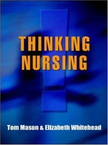 Thinking nursing