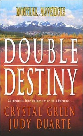 Montana Mavericks: Double Destiny