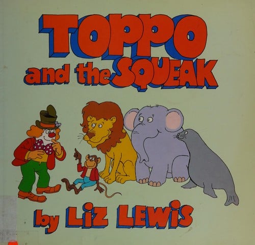 Toppo and the Squeak