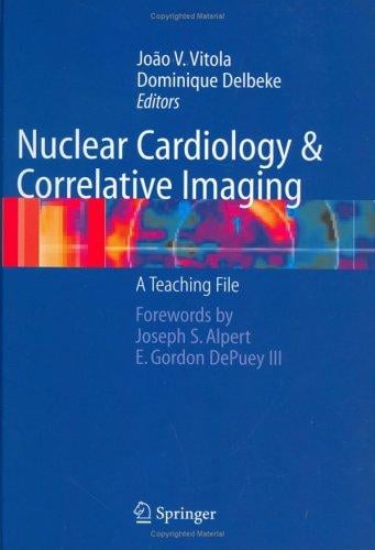 Nuclear cardiology and correlative imaging