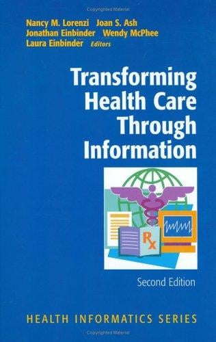 Transforming health care through information