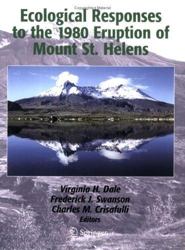 Ecological responses to the 1980 eruption of Mount St. Helens