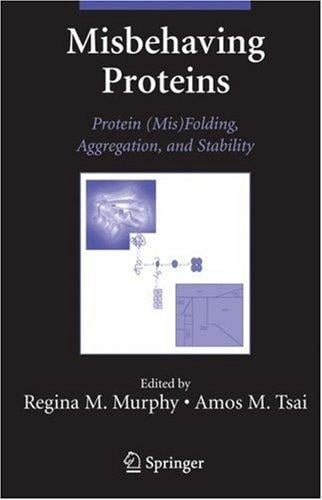 Misbehaving proteins