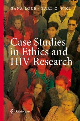 Case studies in ethics and HIV research
