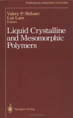 Liquid crystalline and mesomorphic polymers